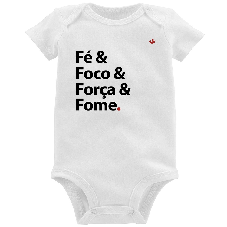 Body Bebê Fé & Foco & Força & Fome