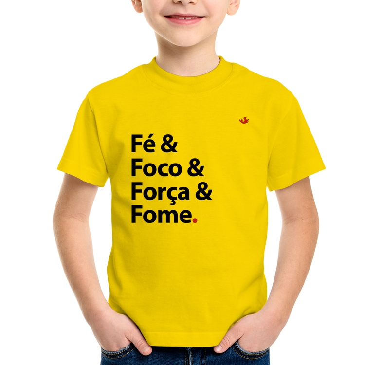 Camiseta Infantil Fé & Foco & Força & Fome - Amarela