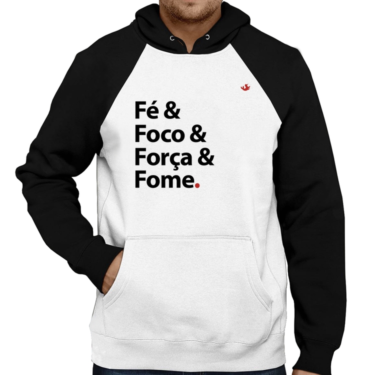 Moletom Fé & Foco & Força & Fome