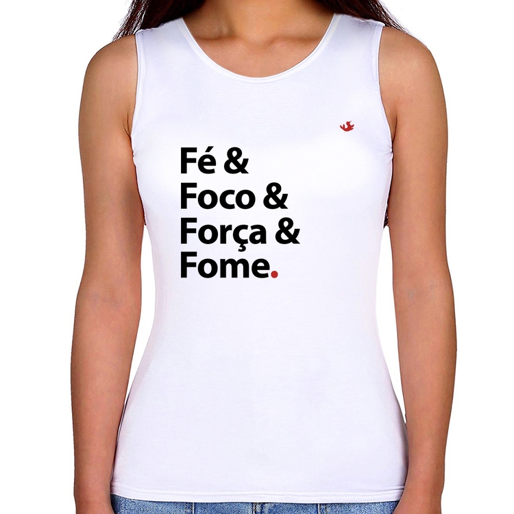 Regata Feminina Fé & Foco & Força & Fome
