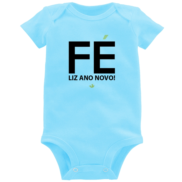 Body Bebê Fé liz ano novo! - Azul Bebê