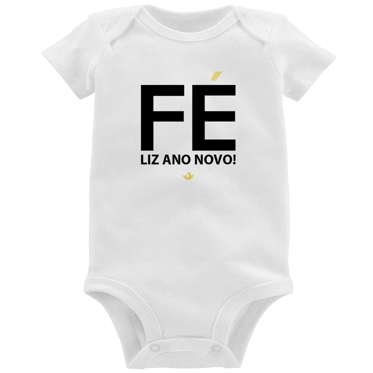 Body Bebê Fé liz ano novo!