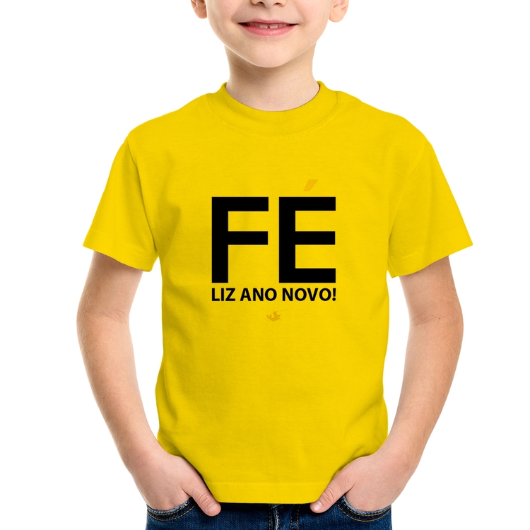 Camiseta Infantil Fé liz ano novo! - Amarela