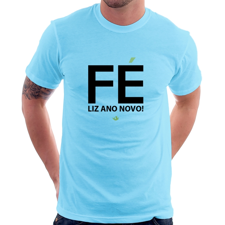 Camiseta Fé liz ano novo! - Azul Bebê