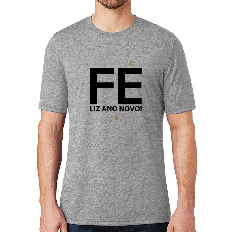 Camiseta Fé liz ano novo! - Cinza