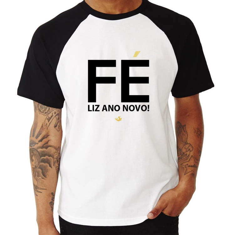 Camiseta Raglan Fé liz ano novo!