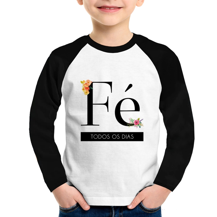 Camiseta Raglan Infantil Fé todos os dias Manga Longa