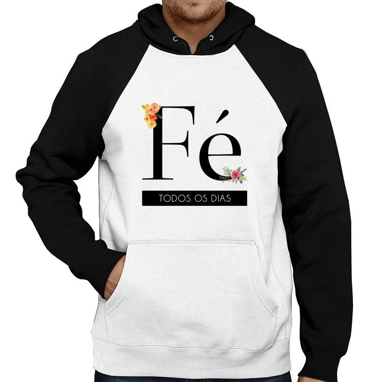 Moletom Fé todos os dias