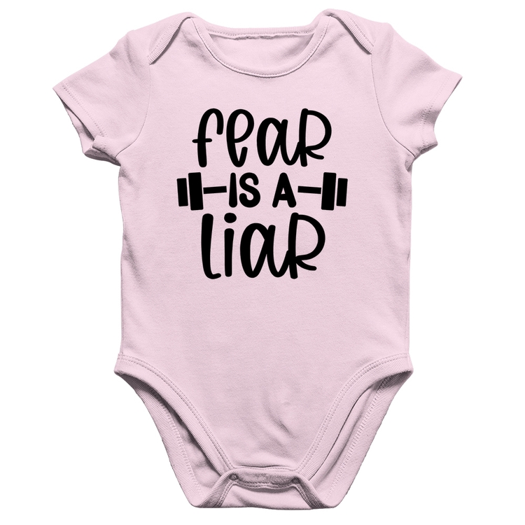 Body Bebê Algodão Fear Is A Liar - Rosa Bebê