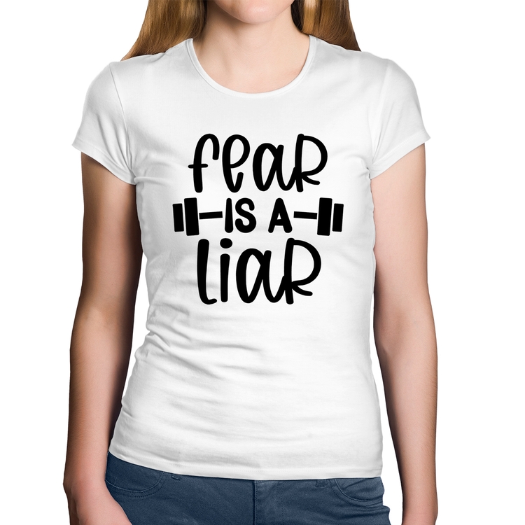 Baby Look Algodão Fear Is A Liar - Branca