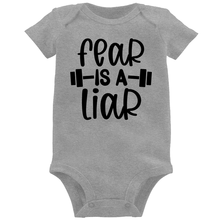 Body Bebê Fear Is A Liar - Cinza