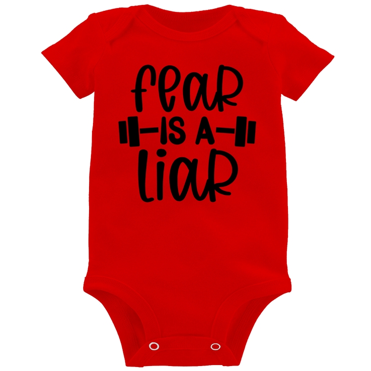 Body Bebê Fear Is A Liar - Vermelho