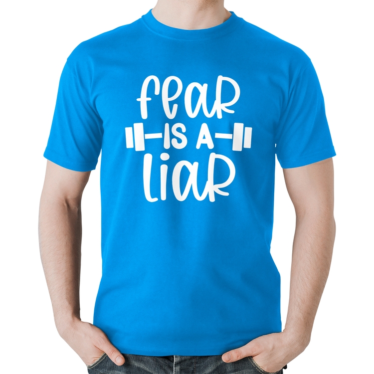 Camiseta Algodão Fear Is A Liar - Azul