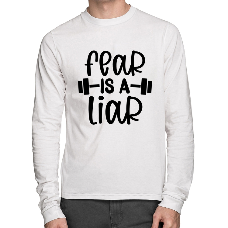 Camiseta Algodão Fear Is A Liar Manga Longa - Branca