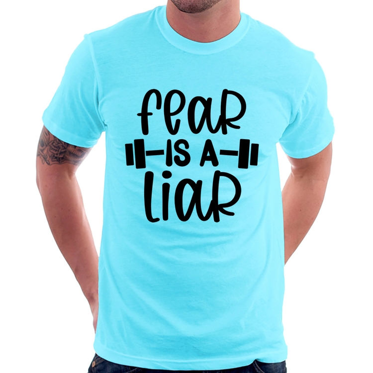 Camiseta Fear Is A Liar - Azul Claro