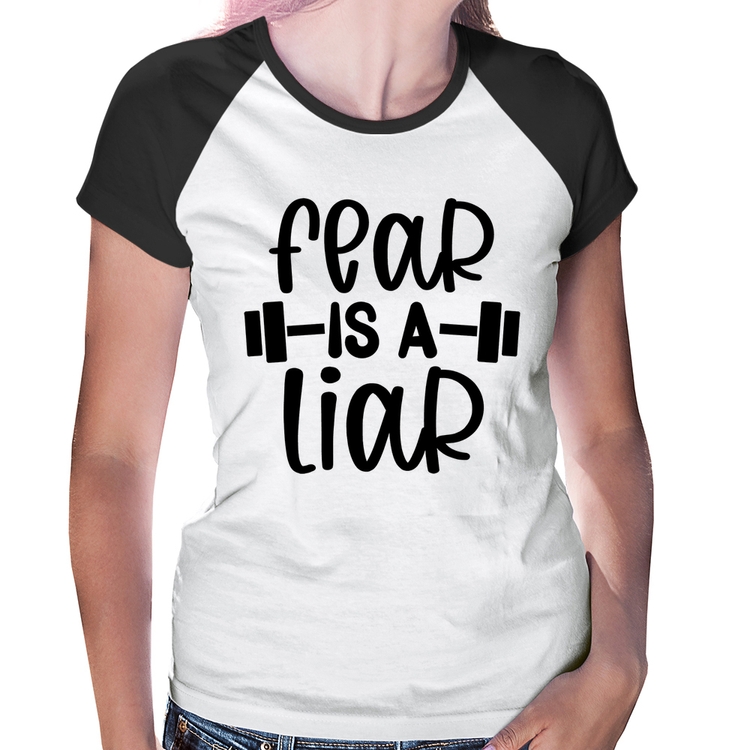 Baby Look Raglan Fear Is A Liar