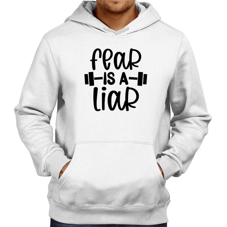 Moletom Fear Is A Liar - Branco