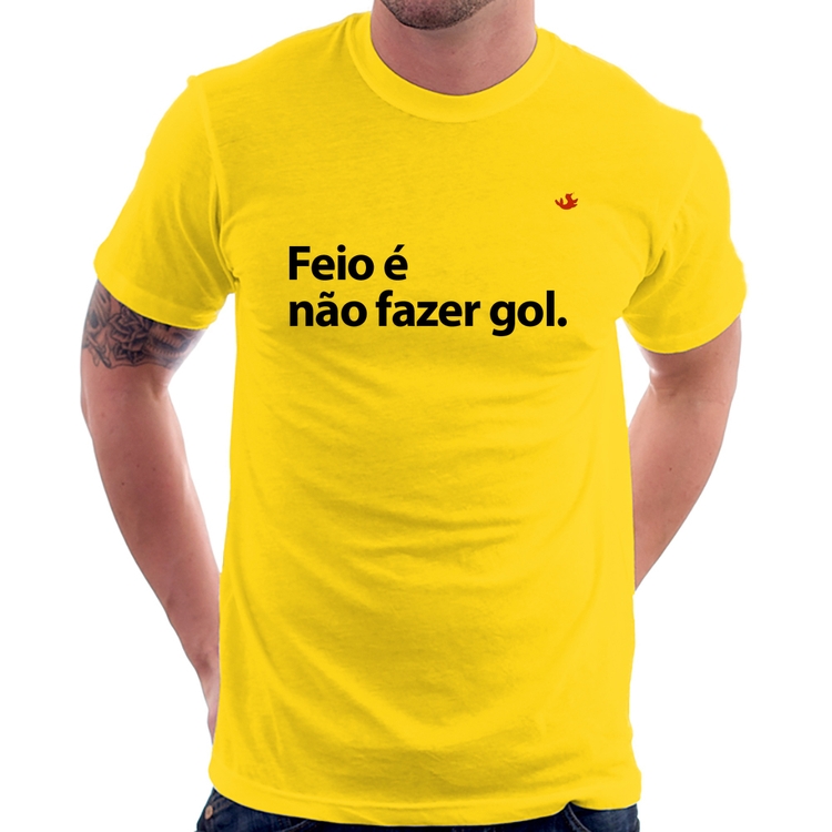 Camiseta Feio é não fazer gol - Amarela