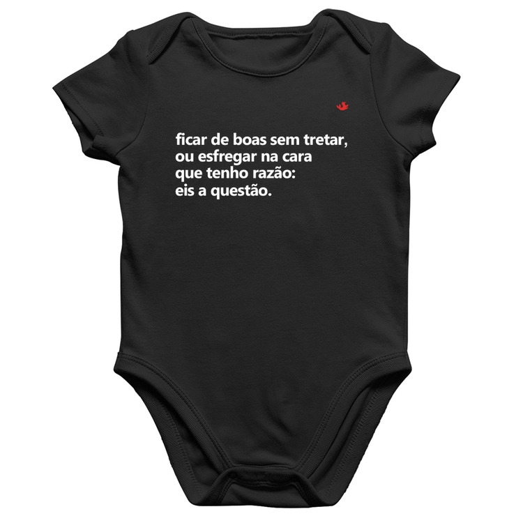 Body Bebê Algodão Ficar de boas sem tretar