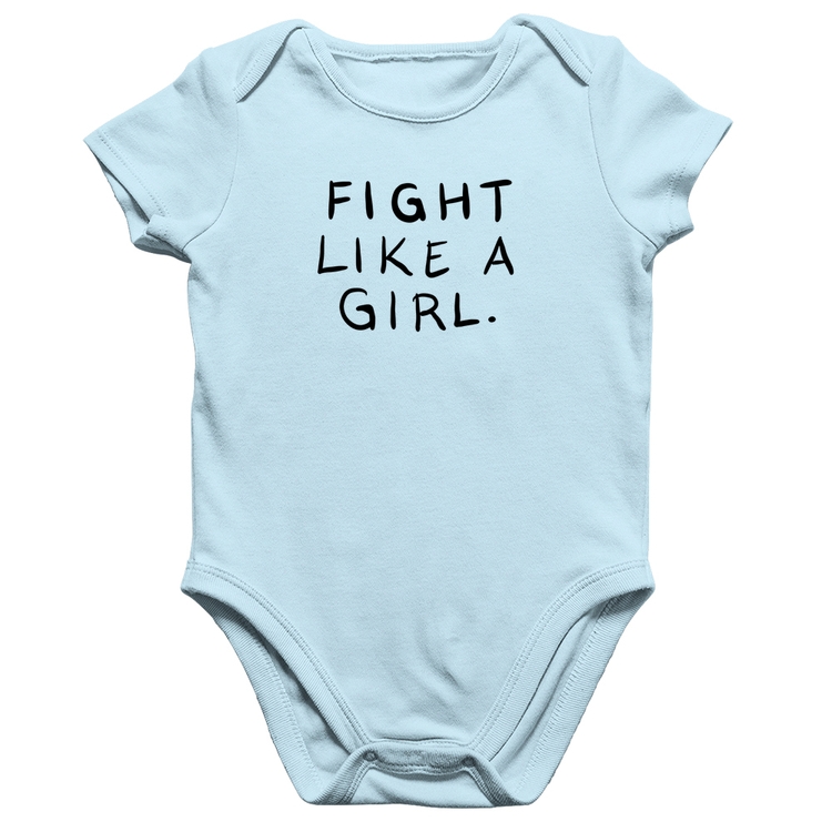 Body Bebê Algodão Fight Like a Girl - Azul Bebê