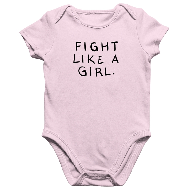Body Bebê Algodão Fight Like a Girl - Rosa Bebê