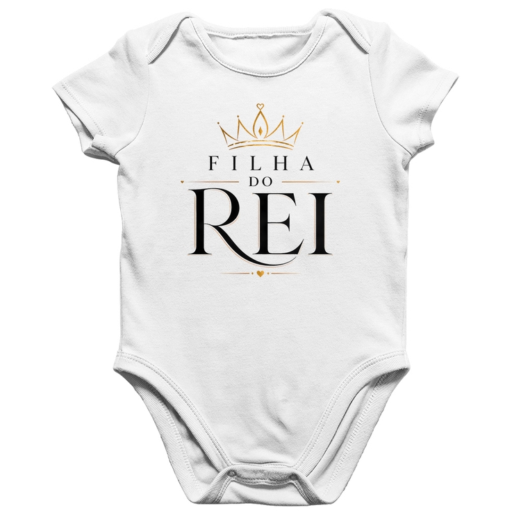 Body Bebê Algodão Filha do Rei - Branco