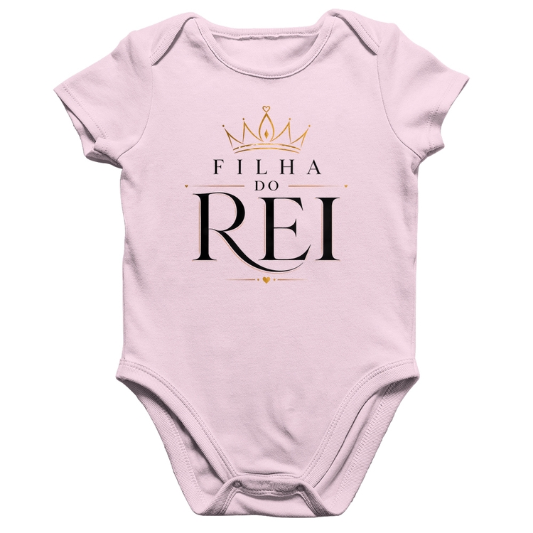 Body Bebê Algodão Filha do Rei - Rosa Bebê