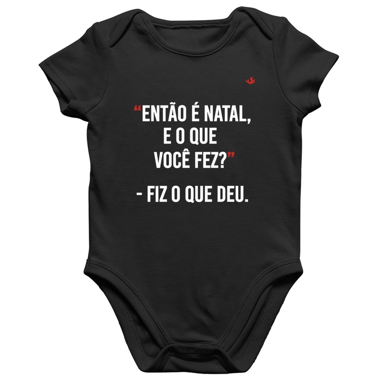 Body Bebê Algodão Fiz o que deu