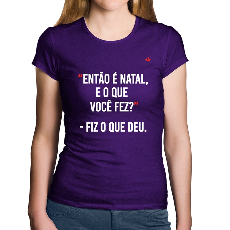 Baby Look Algodão Fiz o que deu - Roxa