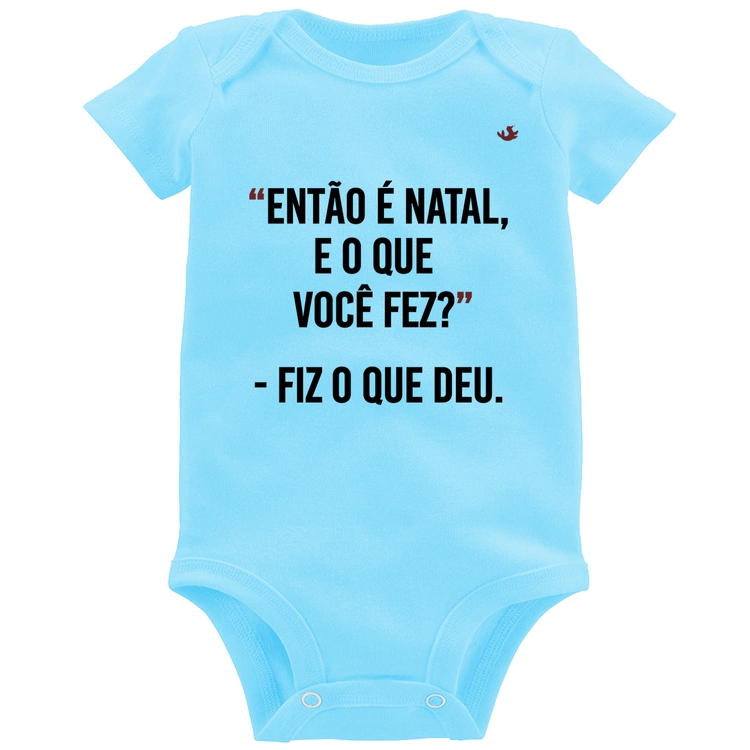 Body Bebê Fiz o que deu - Azul Bebê