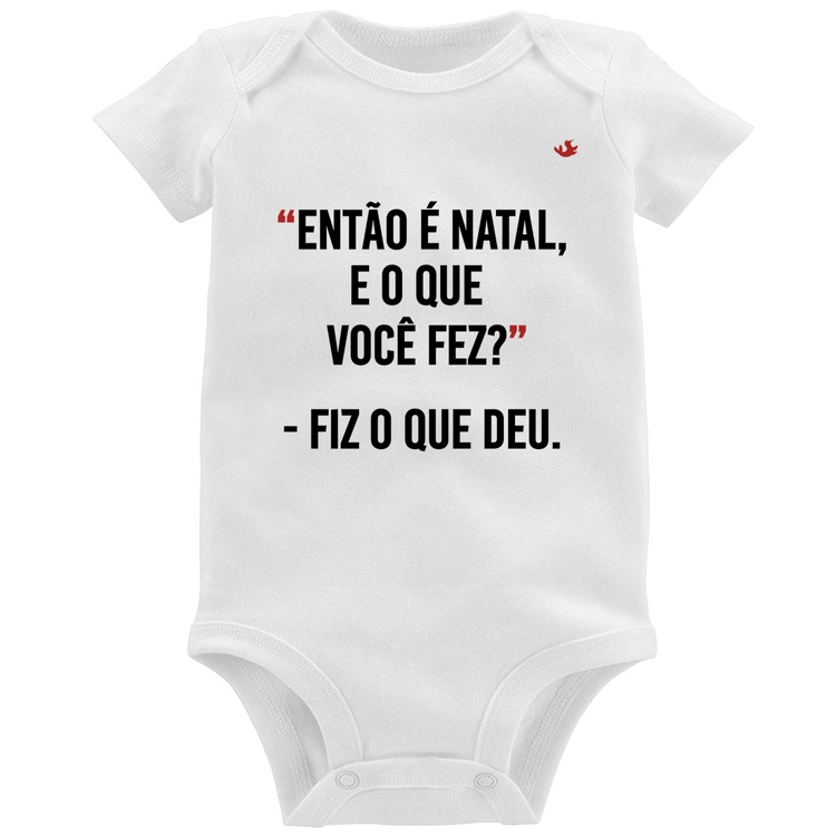 Body Bebê Fiz o que deu