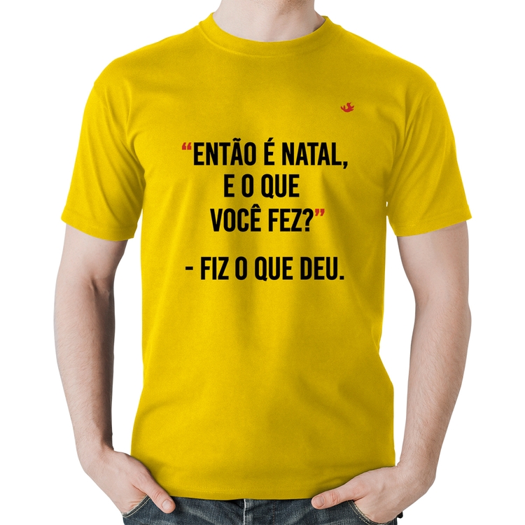 Camiseta Algodão Fiz o que deu - Amarela