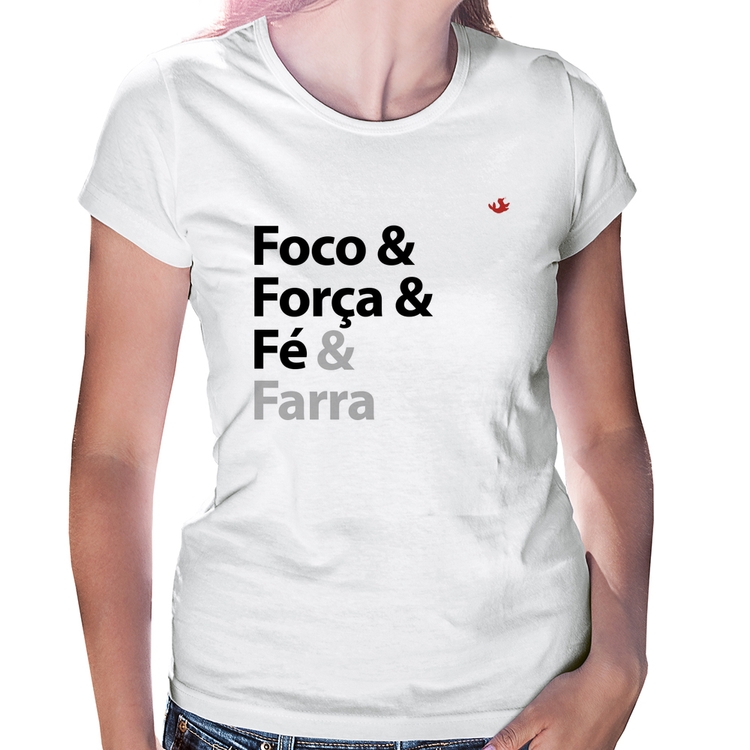 Baby Look Foco & Força & Fé & Farra