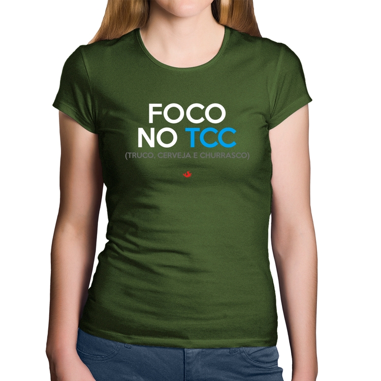 Baby Look Algodão Foco no TCC (Truco, Cerveja e Churrasco) - Musgo