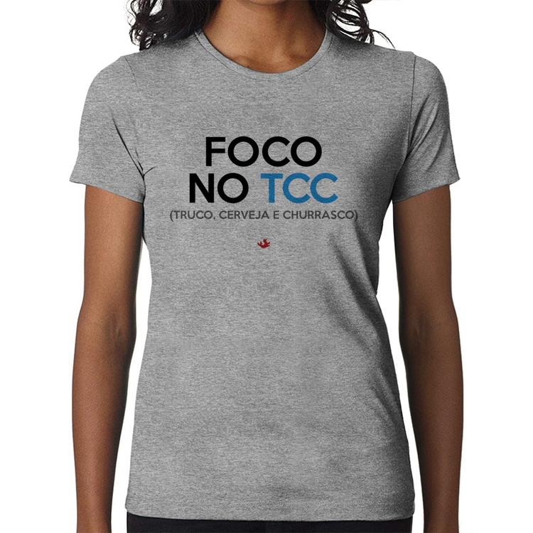 Baby Look Foco no TCC (Truco, Cerveja e Churrasco) - Cinza