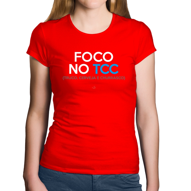 Baby Look Algodão Foco no TCC (Truco, Cerveja e Churrasco) - Vermelha