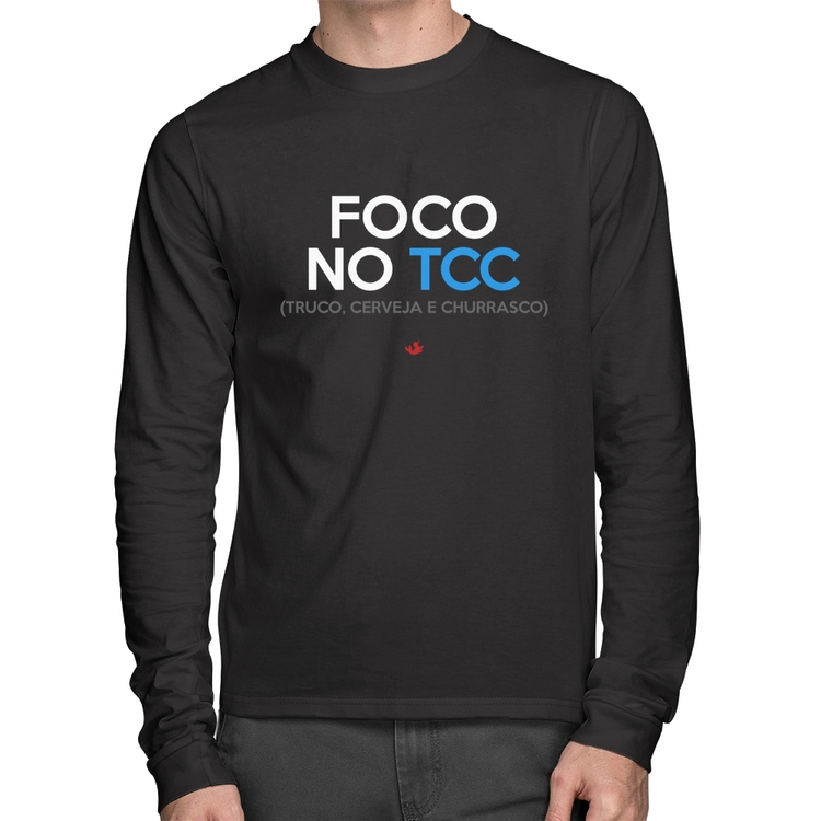 Camiseta Algodão Foco no TCC (Truco, Cerveja e Churrasco) Manga Longa