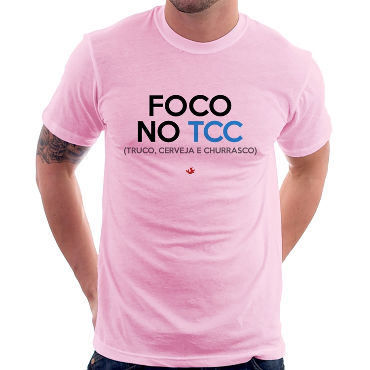 Camiseta Foco no TCC (Truco, Cerveja e Churrasco) - Rosa Bebê