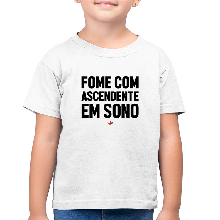 Camiseta Algodão Infantil Fome com ascendente em sono - Branca