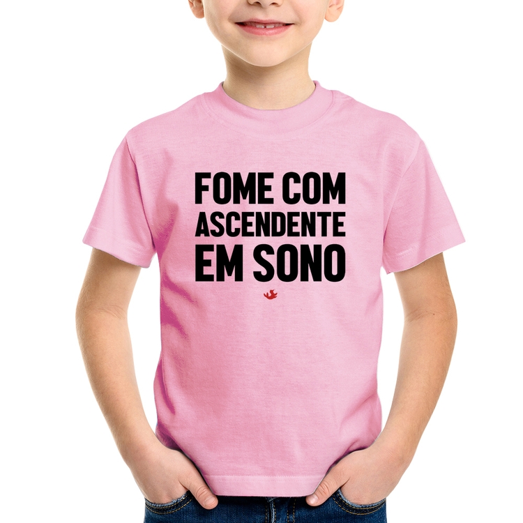 Camiseta Infantil Fome com ascendente em sono - Rosa Bebê