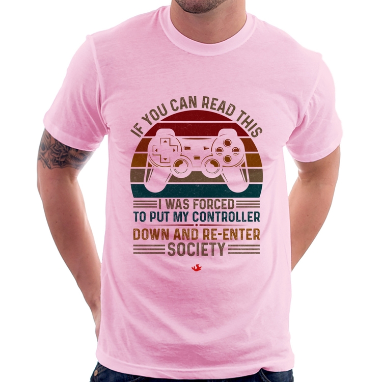 Camiseta Forced to reenter society - Rosa Bebê