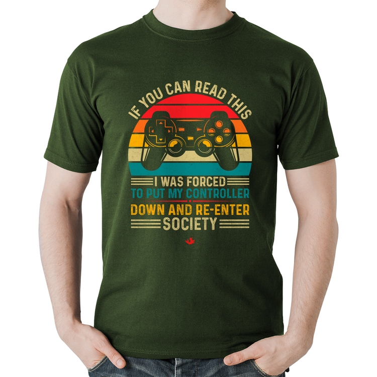 Camiseta Algodão Forced to reenter society - Musgo