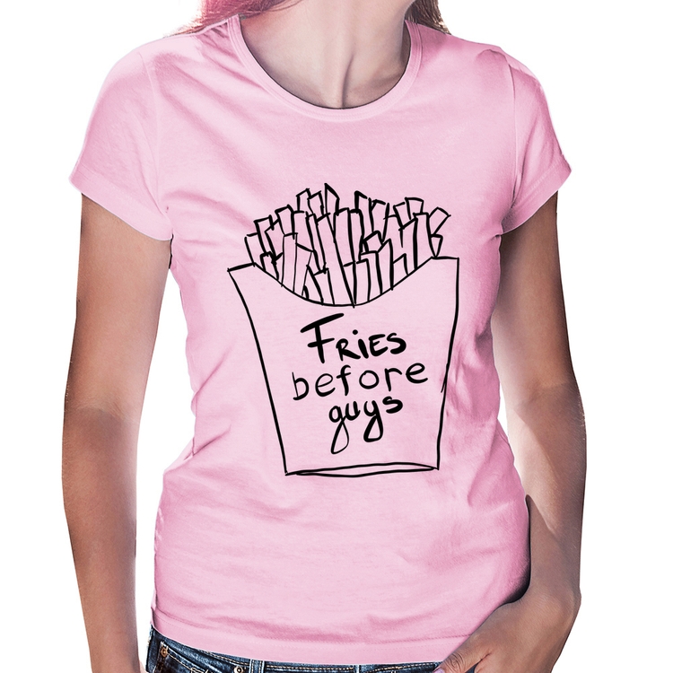 Baby Look Fries Before Guys - Rosa Bebê