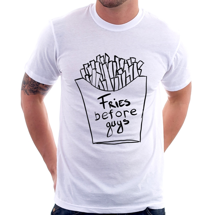 Camiseta Fries Before Guys