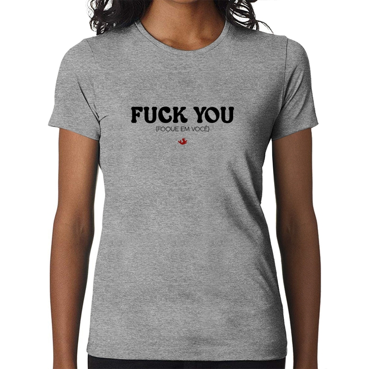Baby Look Fuck you - Cinza