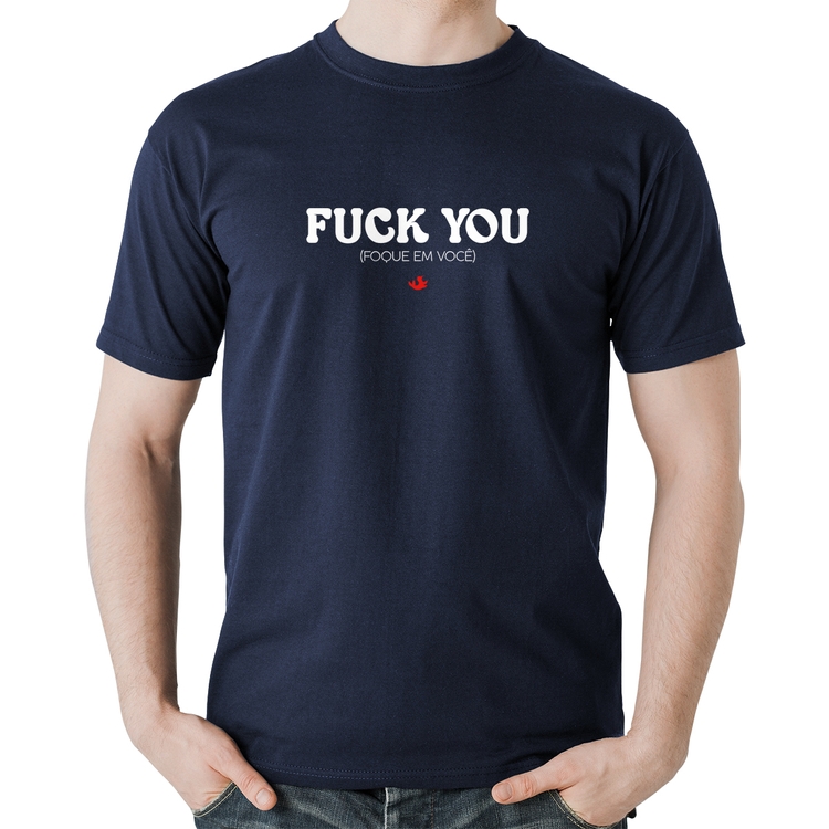 Camiseta Algodão Fuck you - Marinho