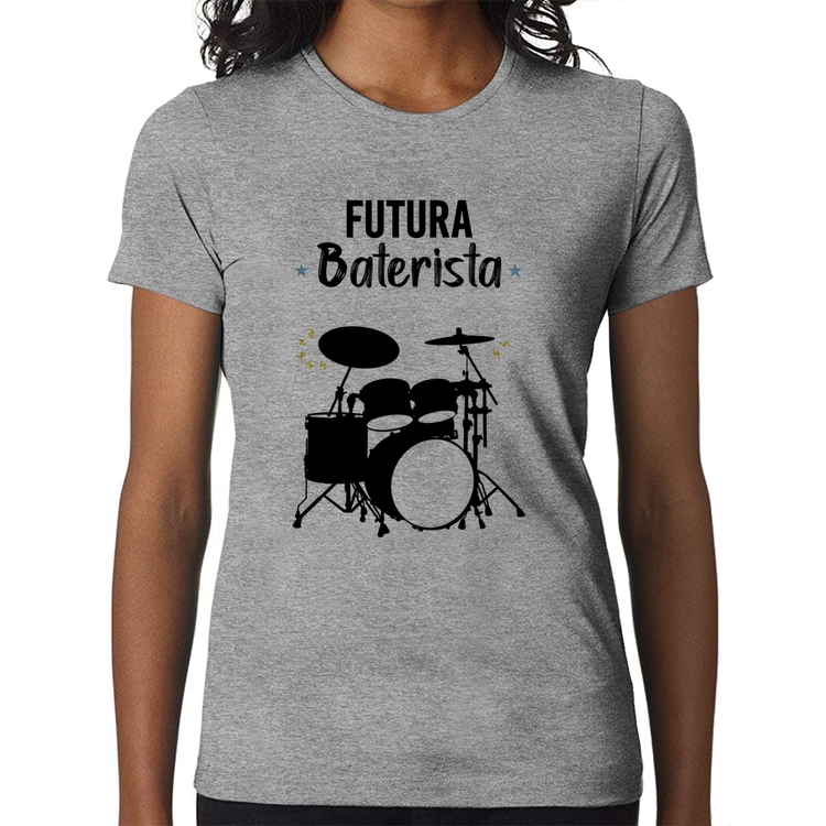Baby Look Futura Baterista - Cinza