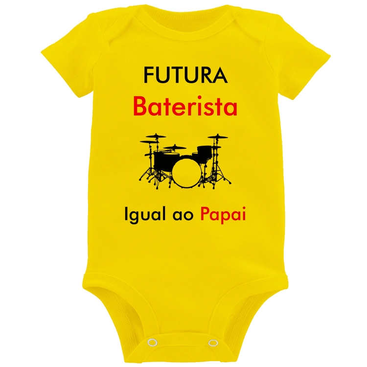 Body Bebê Futura Baterista Igual ao Papai - Amarelo