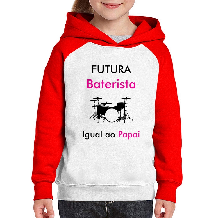 Moletom Infantil Futura Baterista Igual ao Papai - Branco/Vermelho