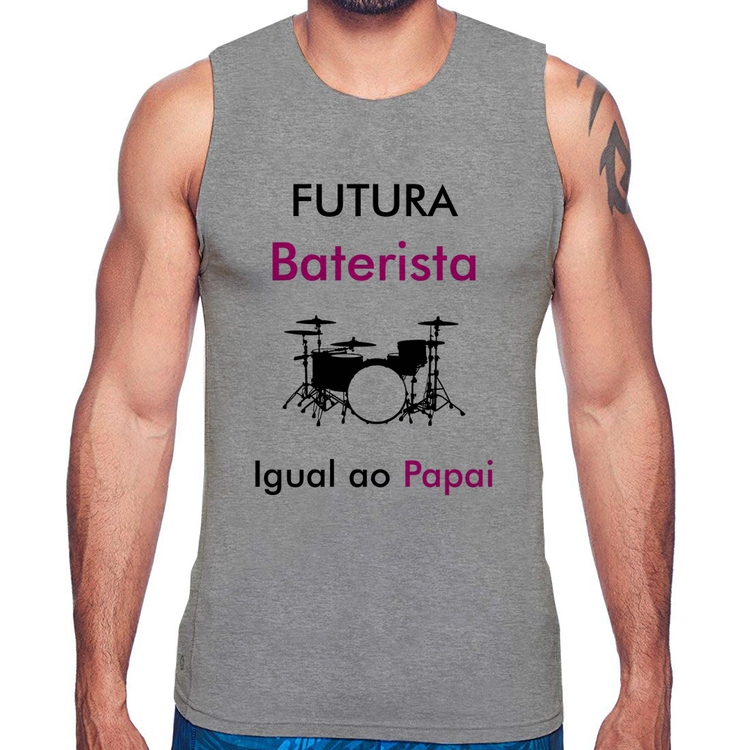 Regata Futura Baterista Igual ao Papai - Cinza